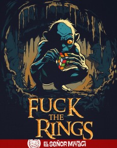 FUCK THE RINGS UNISEX