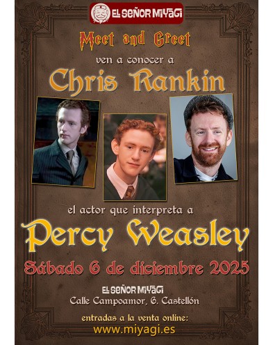 ENTRADA PERCY WEASLEY - CHRIS RANKIN (1 autógrafo + 1 selfie)